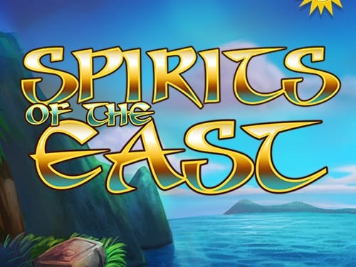 Spirits Of The East